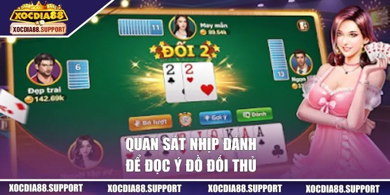 Quan sát nhịp đánh để đọc ý đồ đối thủ